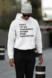 Confidence hoodie